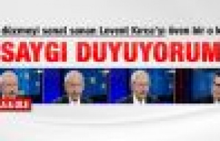 Kılıçdaroğlu: Levent Kırca'ya saygı duyuyorum