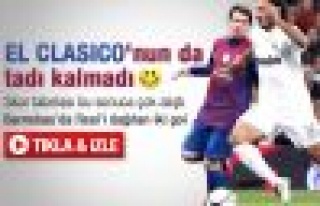 Madrid yine Barça'landı 