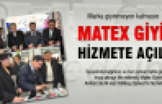 Matex Giyim hizmete açıldı