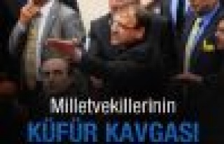 Meclis'te küfür kavgası