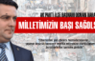  MİLLETİMİZİN  BAŞI  SAĞOLSUN