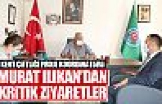 Murat Ilıkan'dan ziyaretler