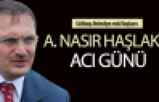 Nasır Haşlak'ın acı günü