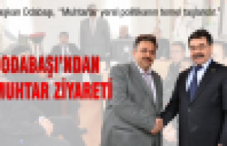 Odabaşı'ndan muhtar ziyareti