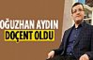 Oğuzhan Aydın Doçent oldu