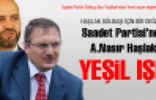 Saadet Partisi'nden Haşlak'a Yeşil ışık