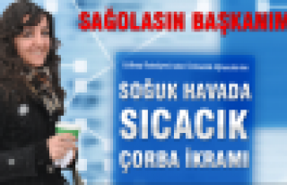 Sıcak çorba ikramı