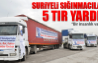 Suriyeli Sığınmacılara 5 tır dolusu yardım