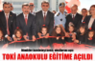 TOKİ Anaokulu eğitime açıldı