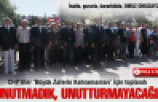 Unutturmadık, unutturmayacağız