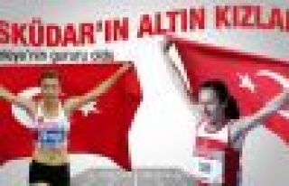 Üsküdar’ın altın kızları Türkiye’nin gururu...
