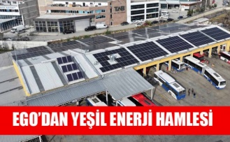 EGO’DAN YEŞİL ENERJİ HAMLESİ