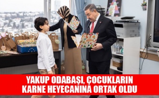 YAKUP ODABAŞI, ÇOCUKLARIN KARNE HEYECANINA ORTAK OLDU