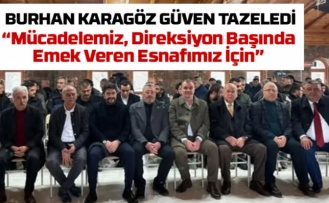 ​​​​​​​Başkan Karagöz: "Mücadelemiz, Direksiyon Başında Emek Veren Esnafımız İçin"