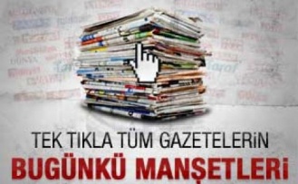 Günlük Gazete Manşetleri