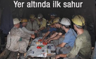 Yerin altında ilk sahur