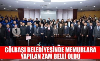 GÖLBAŞI BELEDİYESİNDE MEMURLARIN SOSYAL DENGE TAZMİNATI YÜZDE 120 ARTTI
