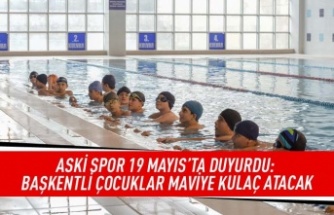 ASKİ spor 19 Mayıs'ta duyurdu: Başkentli çocuklar maviye kulaç atacak