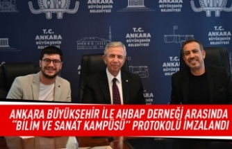 Ankara Büyükşehir ile AHBAP Derneği arasında "Bilim ve Sanat Kampüsü" protokolü imzalandı