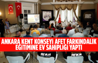 ANKARA KENT KONSEYİ AFET FARKINDALIK EĞİTİMİNE EV SAHİPLİĞİ YAPTI