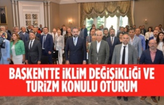 BAŞKENTTE İKLİM DEĞİŞİKLİĞİ VE TURİZM KONULU OTURUM