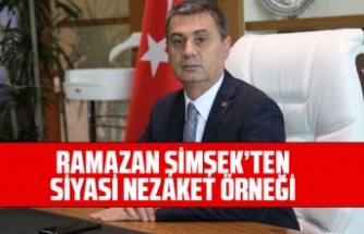 RAMAZAN ŞİMŞEK’TEN SİYASİ NEZAKET ÖRNEĞİ