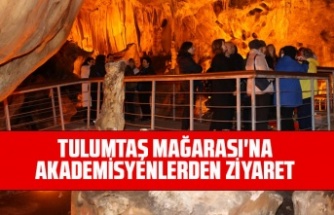 TULUMTAŞ MAĞARASI'NA AKADEMİSYENLERDEN ZİYARET