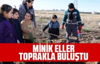 MİNİK ELLER TOPRAKLA BULUŞTU