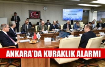 ANKARA’DA KURAKLIK ALARMI: ACİL EYLEM PLANI MASAYA YATIRILDI