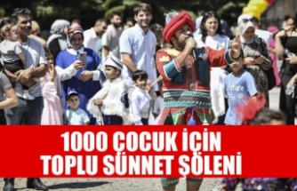 ANKARA BÜYÜKŞEHİR’DEN BİN ÇOCUK İÇİN SÜNNET ŞÖLENİ