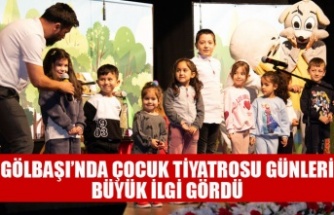 GÖLBAŞI’NDA ÇOCUK TİYATROSU GÜNLERİ BÜYÜK İLGİ GÖRDÜ