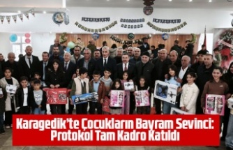 Karagedik’te Çocukların Bayram Sevinci: Protokol Tam Kadro Katıldı