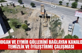MOGAN VE EYMİR GÖLLERİNİ BAĞLAYAN KANALDA TEMİZLİK VE İYİLEŞTİRME ÇALIŞMASI