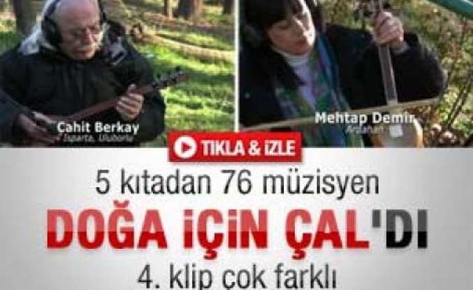 Doğa İçin Çal'ın 4. klibi yayınlandı - Video