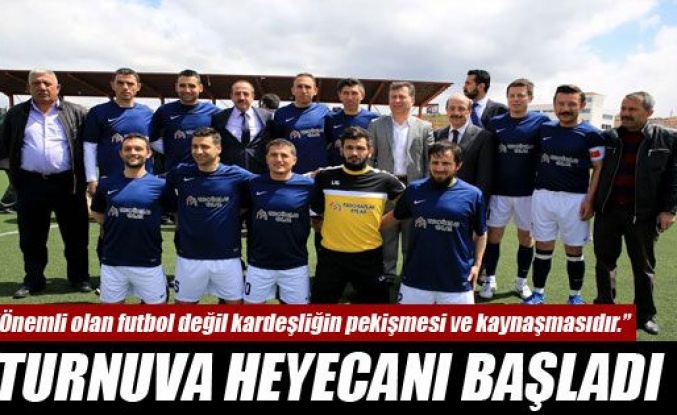 Turnuva Heyecanı Başladı