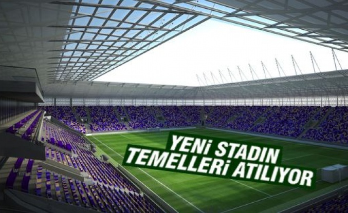 Yeni stadın temelleri atıldı