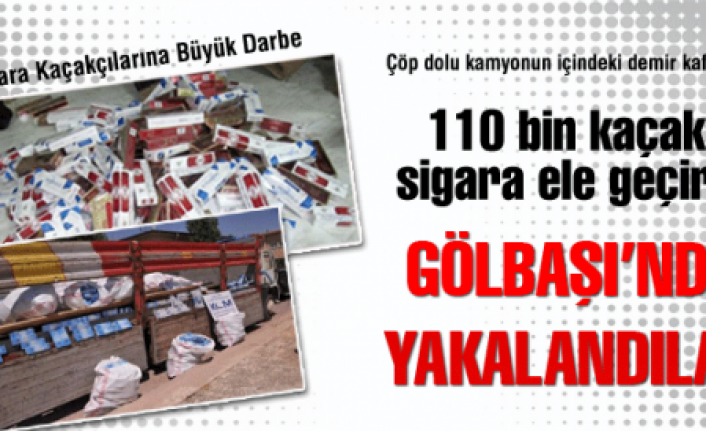 110 bin kaçak sigara ile Gölbaşında yakalandılar