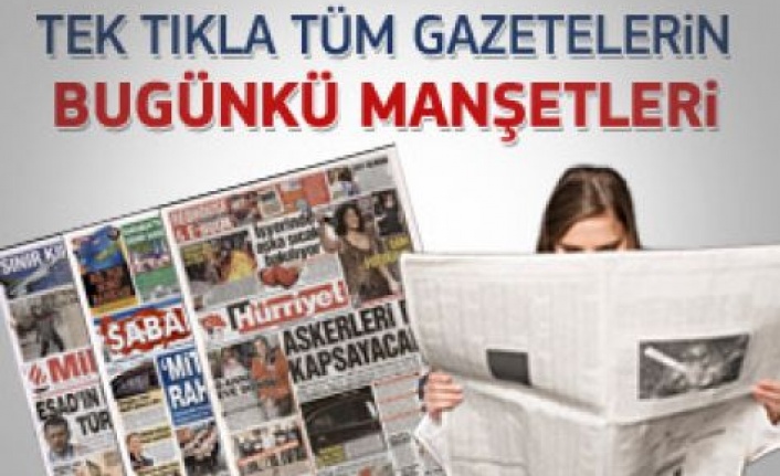 13 Şubat 2012 günün gazete manşetleri