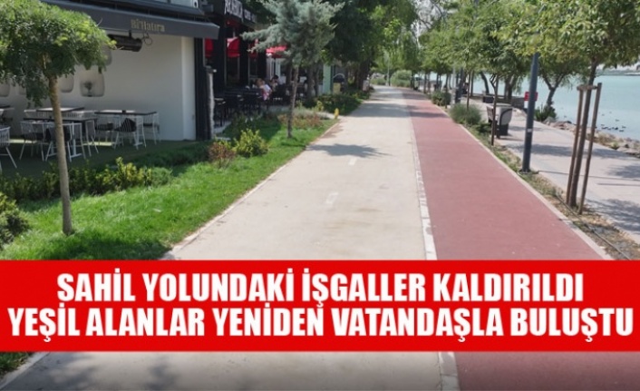 SAHİL YOLUNDAKİ İŞGALLER KALDIRILDI