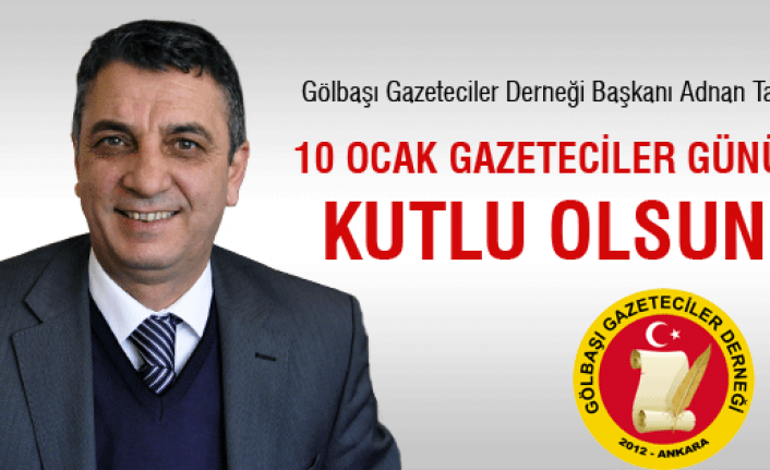 Adnan Tan Çalışan Gazeteciler Gününü kutladı