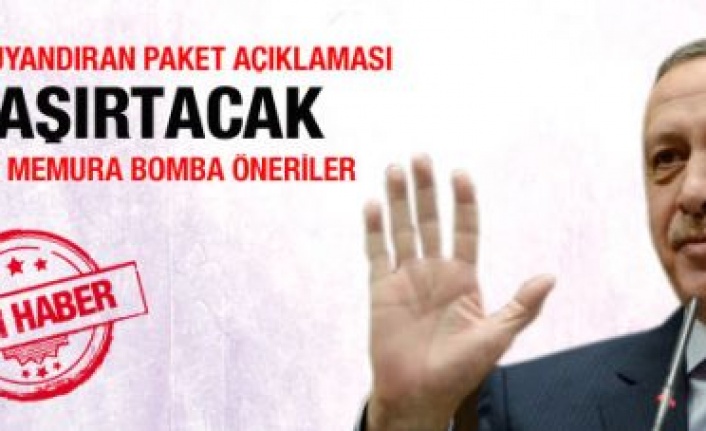 Erdoğan birçok kesimi şaşırtacak