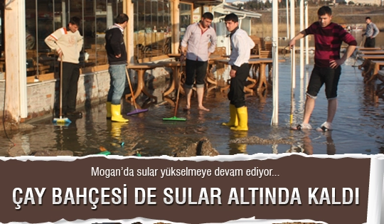 Çay Bahçesi de sular altında kaldı
