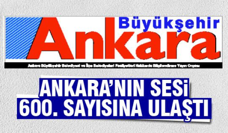 "Büyükşehir Ankara Dergisi", 600 sayısına ulaştı.